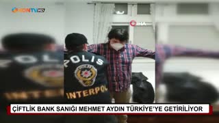 Çiftlik Bank sanığı Mehmet Aydın Türkiye’ye getiriliyor 