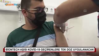 BİONTECH aşısı Kovid-19 geçirenlere tek doz uygulanacak