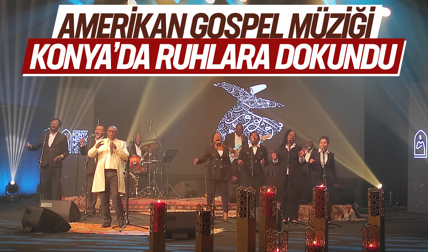 Amerikan Gospel Müziği Konya’da ruhlara dokundu  