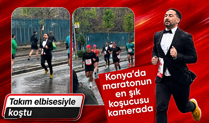 Konya’da maratonun en şık koşucusu kamerada