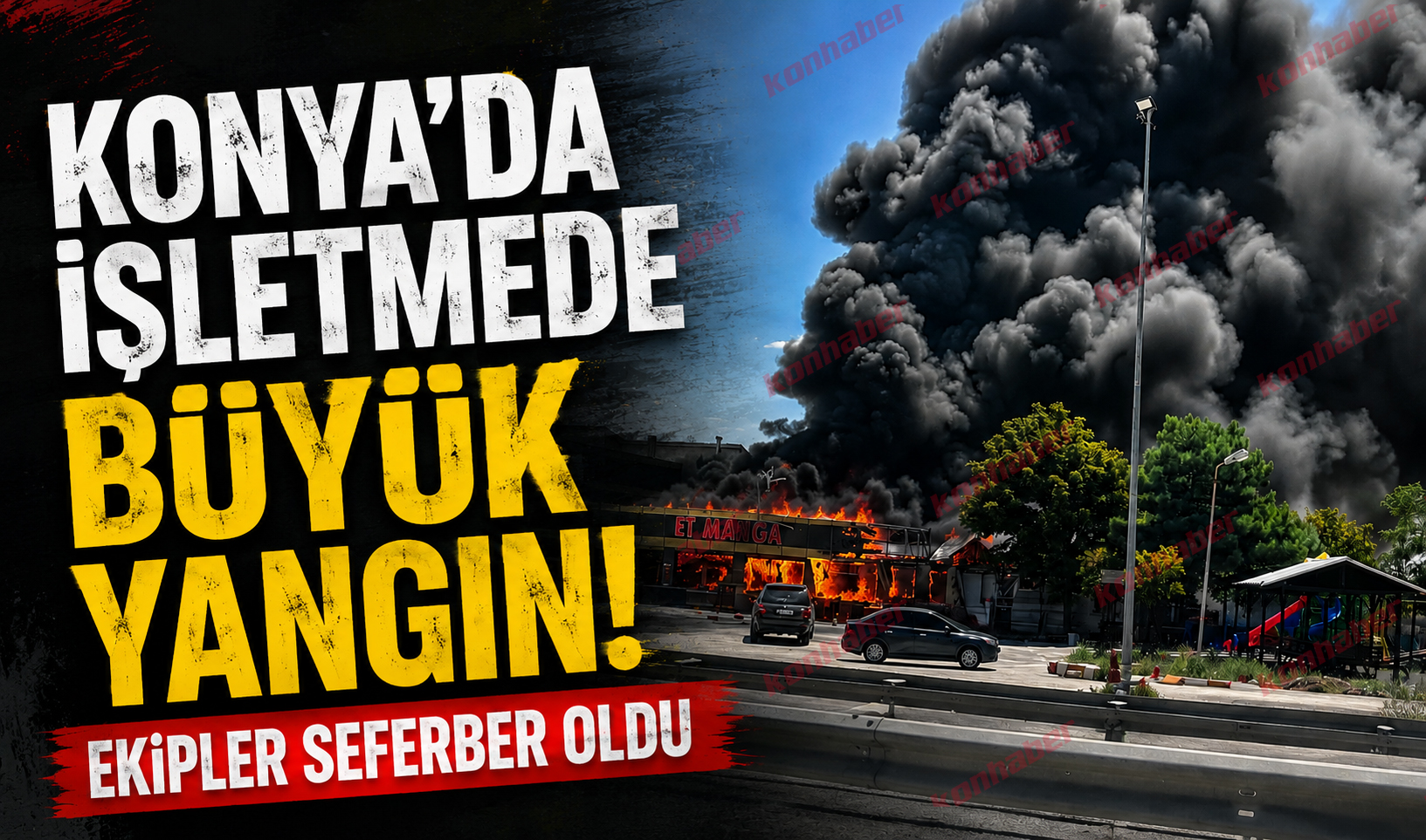 Konya’da işletmede büyük yangın: Ekipler seferber oldu