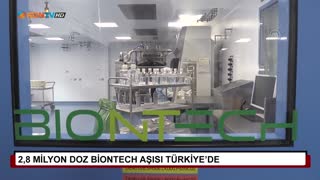 2,8 milyon doz Biontech aşısı Türkiye’de