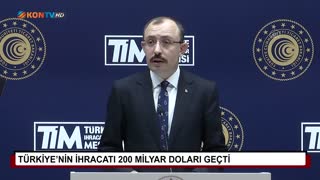 Türkiye’nin ihracatı 200 milyar doları geçti