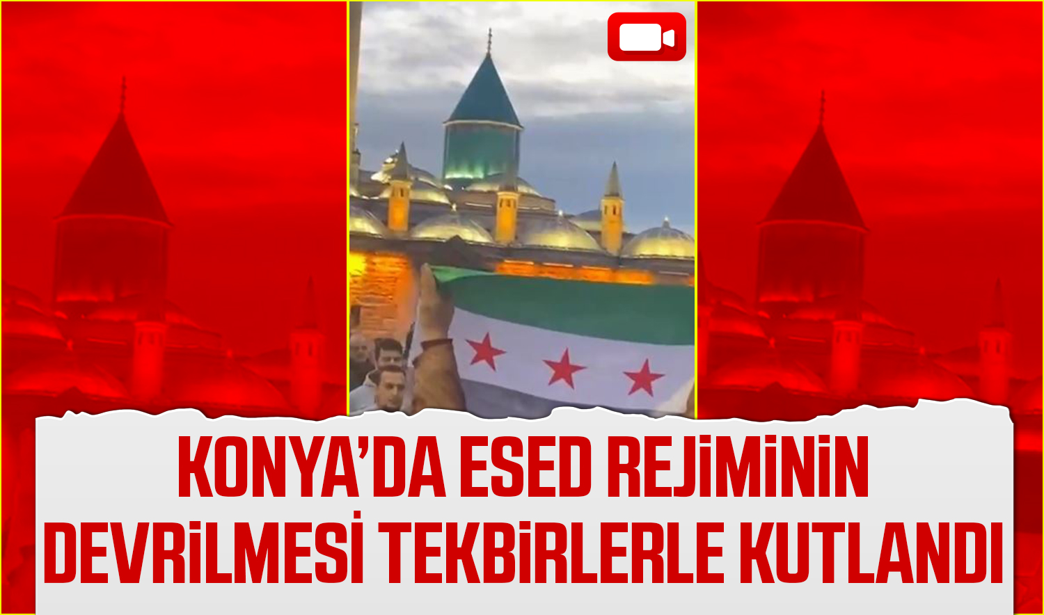 Konya’da Esed rejiminin devrilmesi tekbirlerle kutlandı