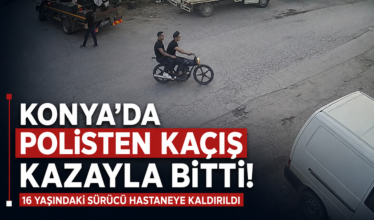 Konya’da polisten kaçış kazayla bitti! 16 yaşındaki sürücü hastaneye kaldırıldı