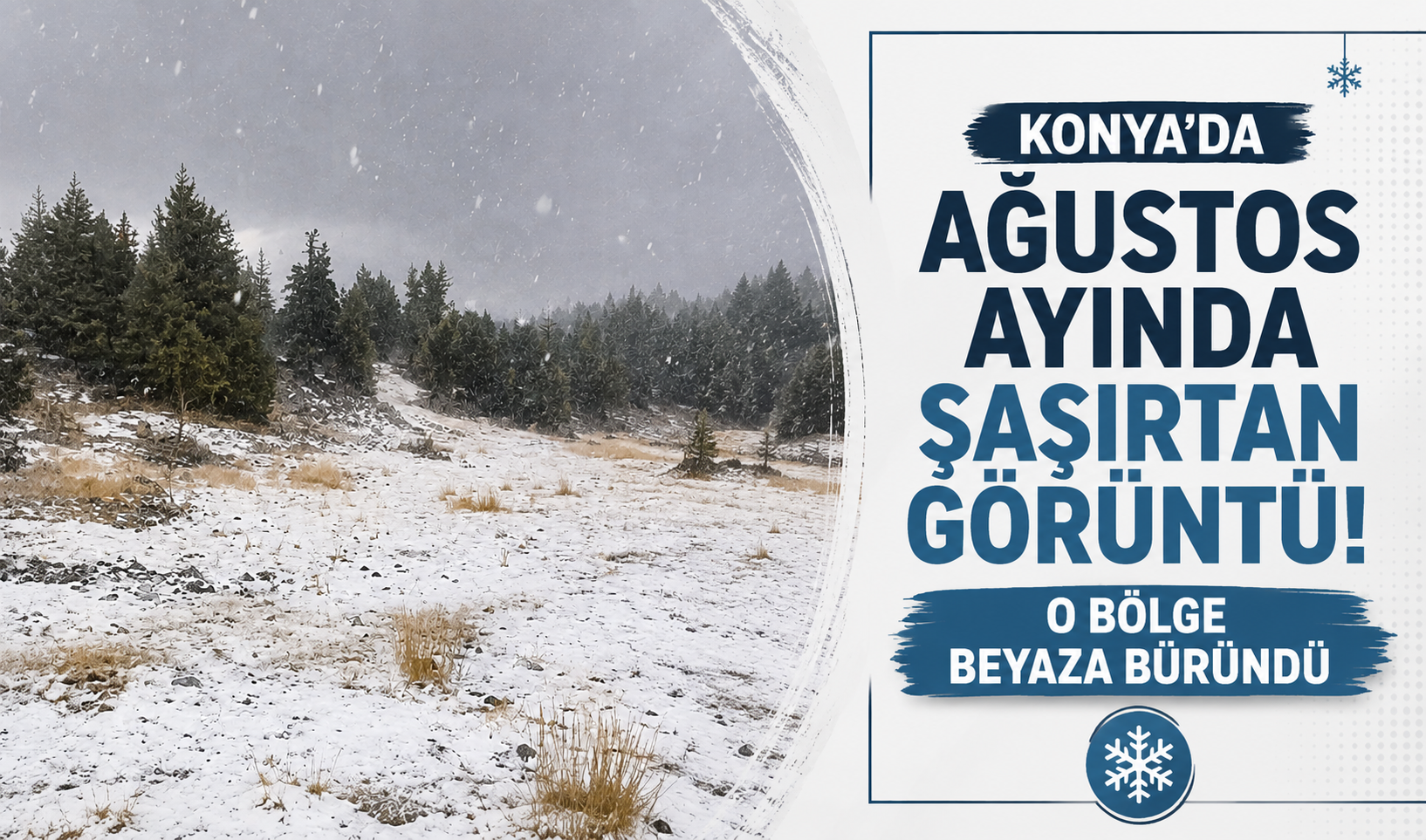 Konya’da Ağustos ayında şaşırtan görüntü! Yaylada dolu yağışı etkili oldu